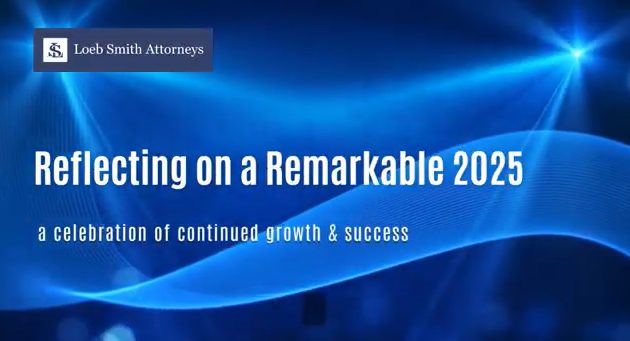 Loeb Smith Attorneys: Reflecting on a Remarkable 2025